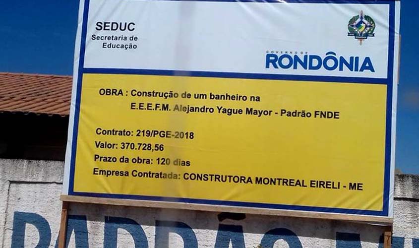 SEDUC/RO: Governo explica placa de construção de banheiro