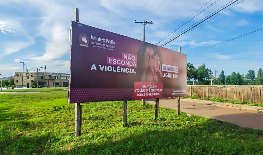 Campanha do MPRO alerta para o combate à violência contra a mulher