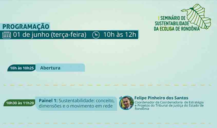 I Seminário de Sustentabilidade: acompanhe ao vivo o primeiro encontro promovido pela Ecoliga