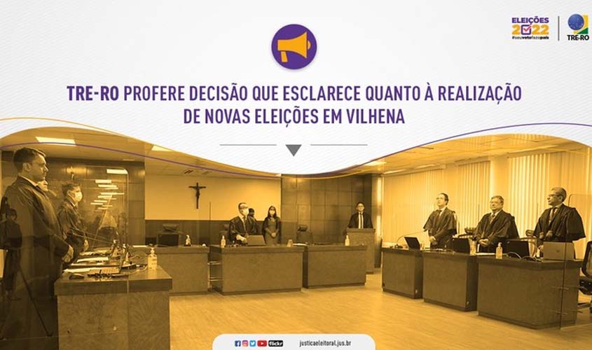 TRE-RO profere decisão que esclarece quanto à realização de novas eleições