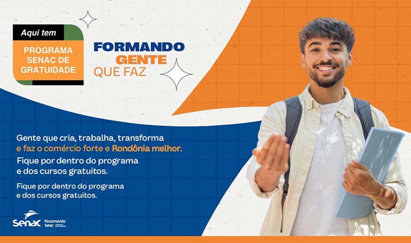 Senac RO oferece 569 vagas gratuitas pelo PSG