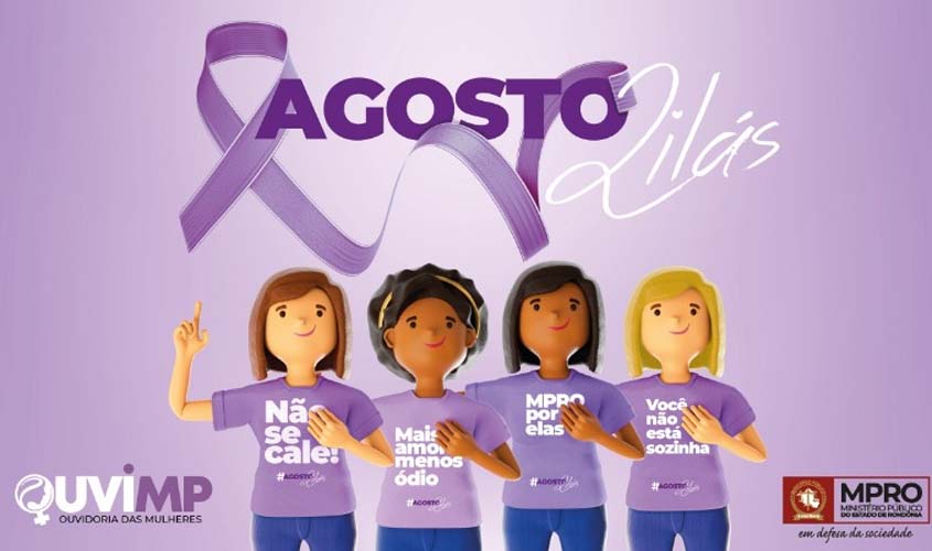  Ouvidoria das Mulheres do MPRO realiza campanha para estimular vítimas de violência a denunciarem agressores