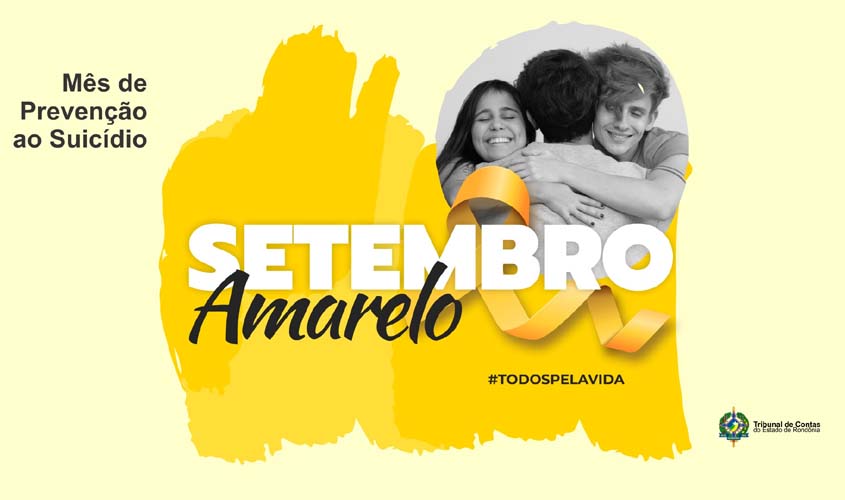 TCE-RO realiza campanha pelo Setembro Amarelo (prevenção ao suicídio)