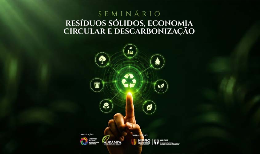 Últimos dias para inscrição em seminário sobre resíduos sólidos