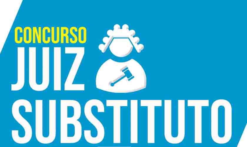 Comissão de concurso para juiz de direito substituto convoca candidatos(as) aprovados(as) na segunda etapa