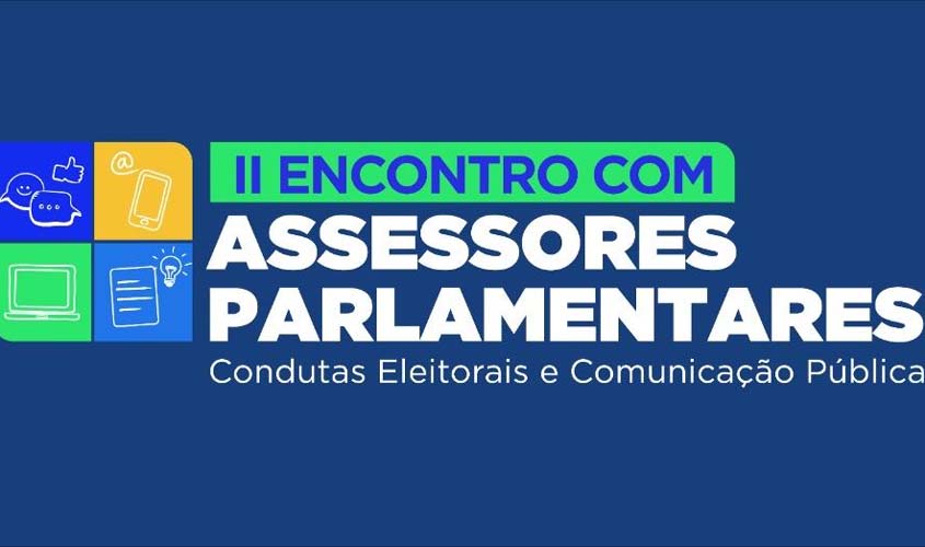II Encontro com Assessores Parlamentares da Alero será realizado no dia 6 de maio
