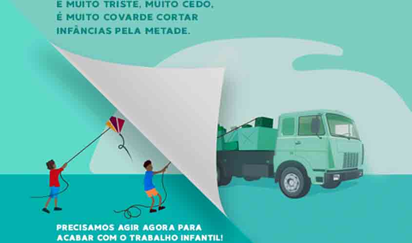 Campanha alerta para urgência em erradicar o trabalho infantil