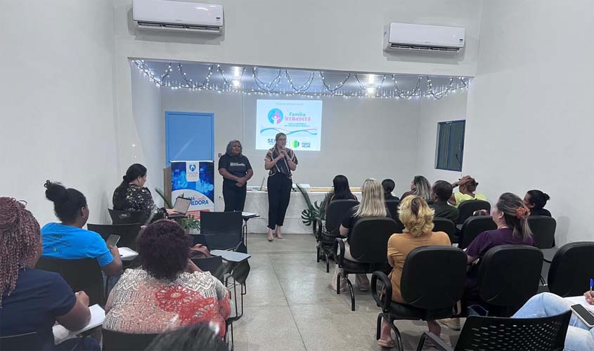 Porto Velho capacita equipes sobre Família Acolhedora