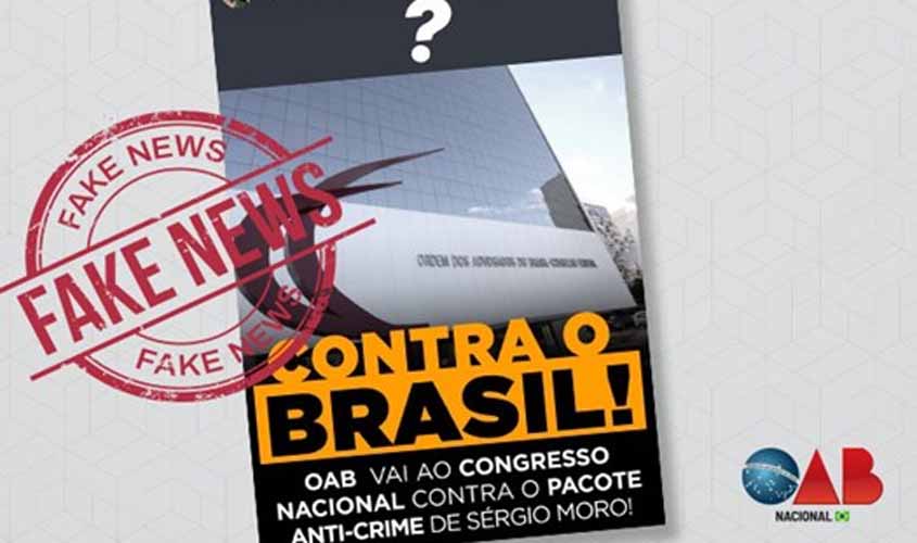 É falsa a notícia de que a OAB é contra o pacote anticrime