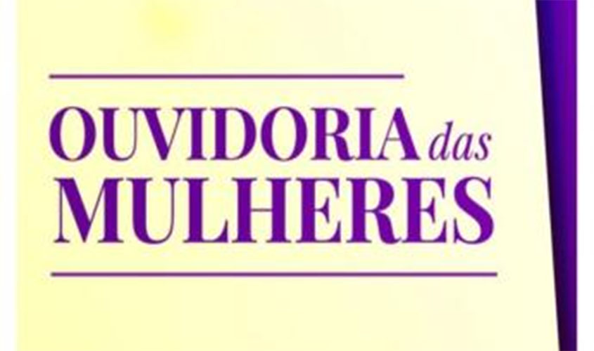 CNMP cria Ouvidoria das Mulheres para recebimento de demandas relacionadas à violência