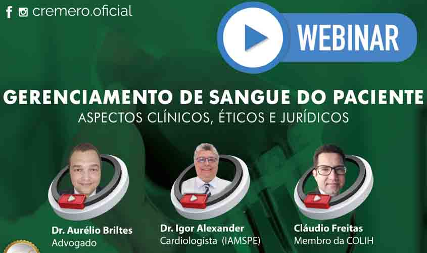 Cremero discute gerenciamento de sangue em webinar do programa EMC