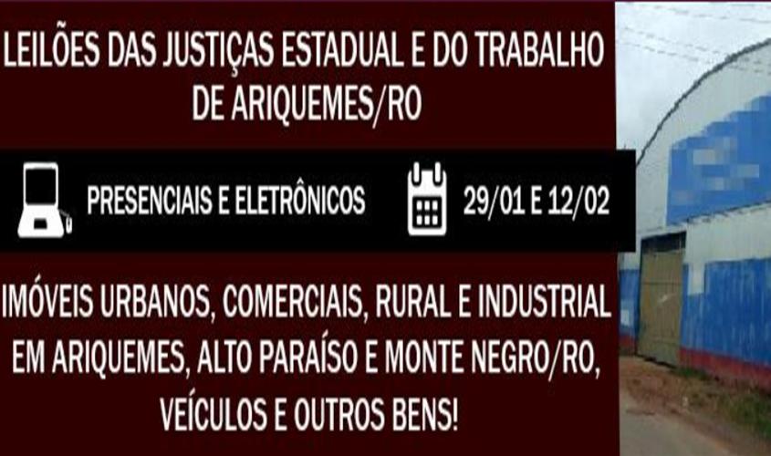 Justiças Estadual e do Trabalho de Ariquemes realiza leilões