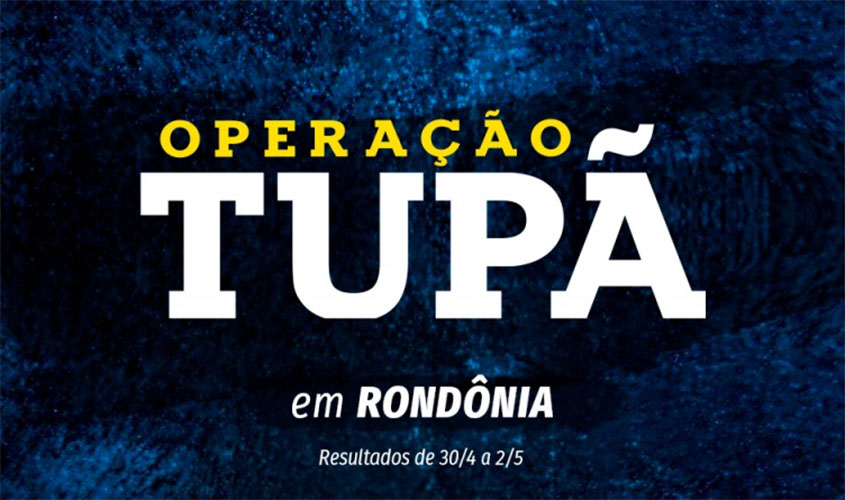 PRF em Rondônia encerra 'Operação Tupã' dando prejuízo ao narcotráfico e ao crime ambiental