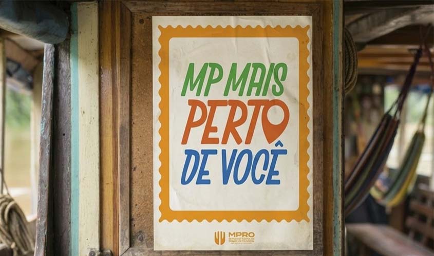 MP Mais Perto de Você amplia presença em RO