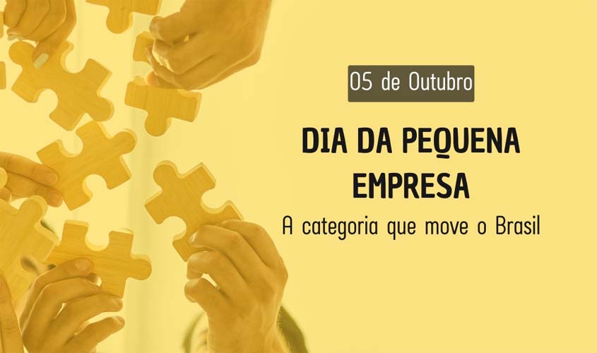 Coluna Simpi – Dia 5 de outubro é o Dia da Pequena Empresa e temos muito a comemorar 