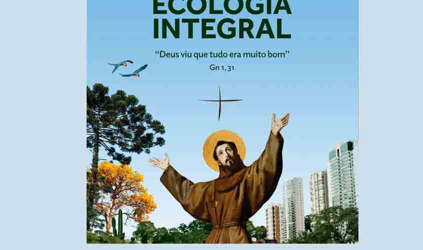 Campanha da Fraternidade pede mudança de atitude com meio ambiente