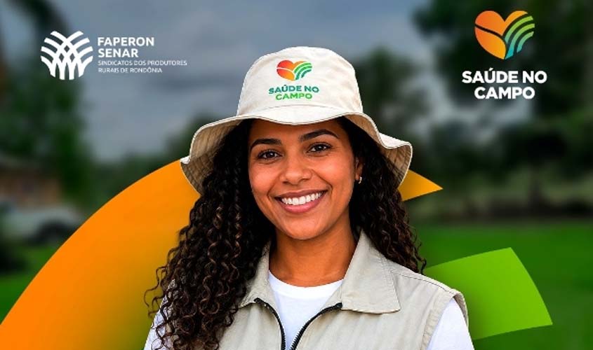 Senar Rondônia abre credenciamento para o Saúde no Campo