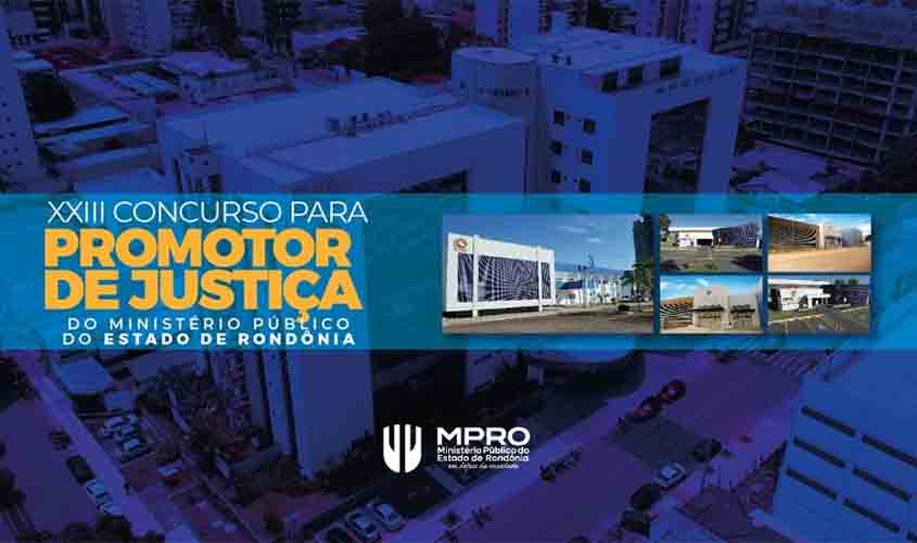 MPRO republica resultado da prova discursiva do concurso para Ingresso na Carreira do Ministério Público