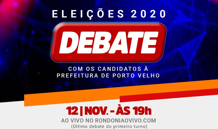 Último debate à prefeitura de Porto Velho antes do primeiro turno será realizado pelo site Rondoniaovivo e Faculdade Sapiens, com transmissão pela internet