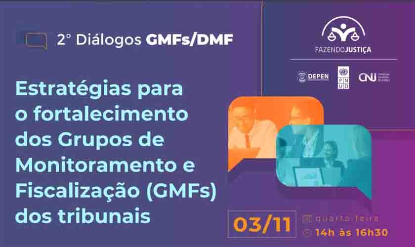 Juiz membro do GMF representa RO no 2º Webinário Diálogos, promovido pelo CNJ