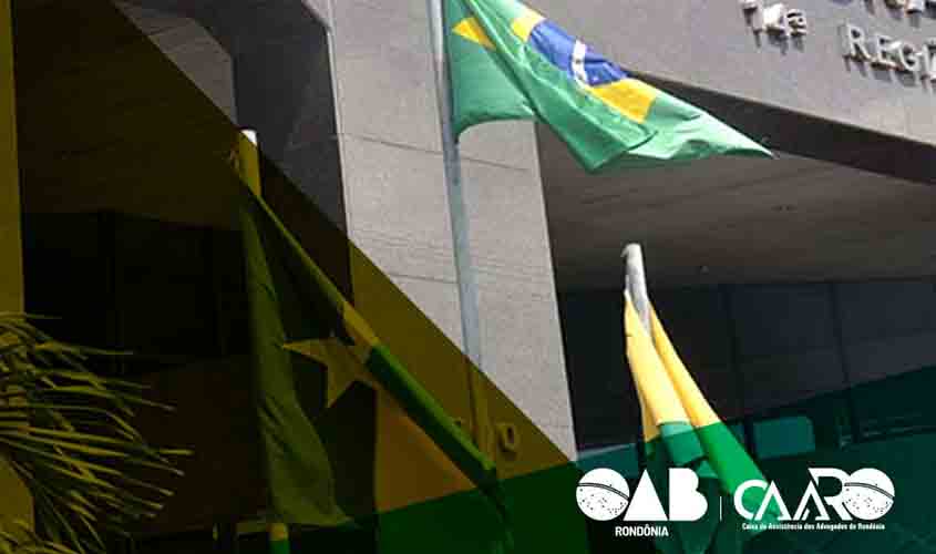 OAB Rondônia incentiva uso de secretarias virtuais no TRT e Varas do Trabalho