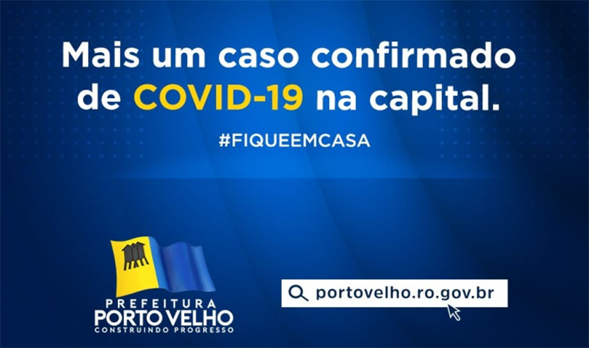 Semusa confirma mais quatro casos de Covid-19 em Porto Velho 