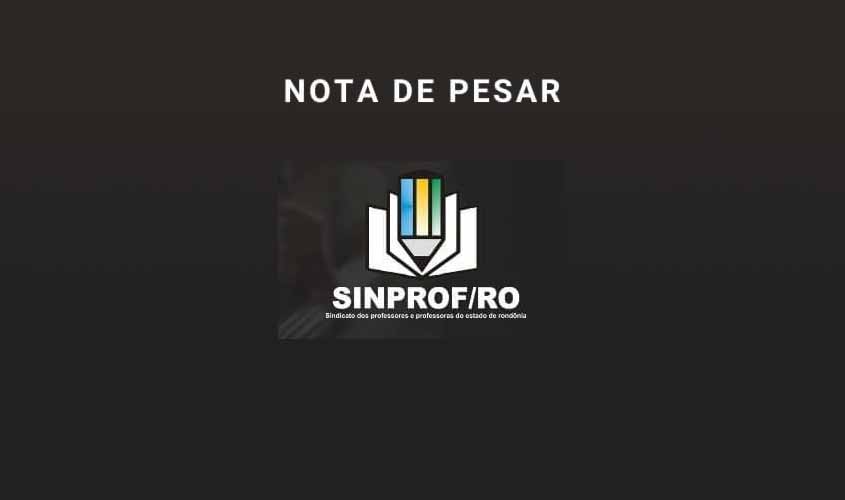 SINPROF/RO lamenta o falecimento da professora Khrisna Nadjanara