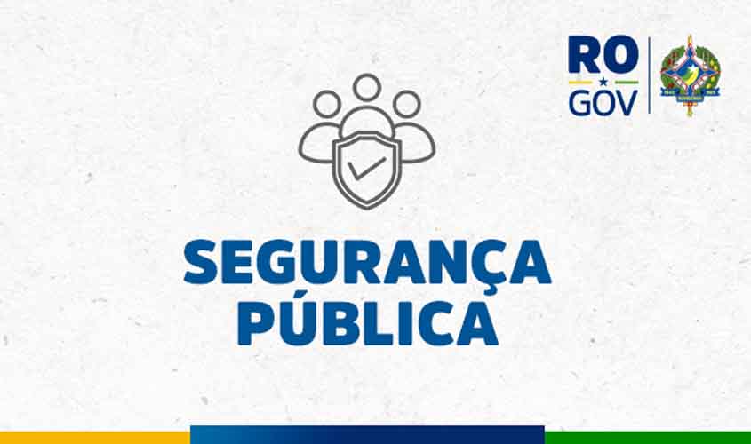 Rondônia se mobiliza na Operação Caminhos Seguros 2025 para proteger crianças e adolescentes da violência