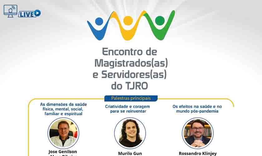Justiça de Rondônia promove Encontro de Magistrados(as) e Servidores(as)