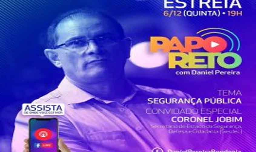 Governador Daniel Pereira estreia programa ao vivo para interagir com população rondoniense
