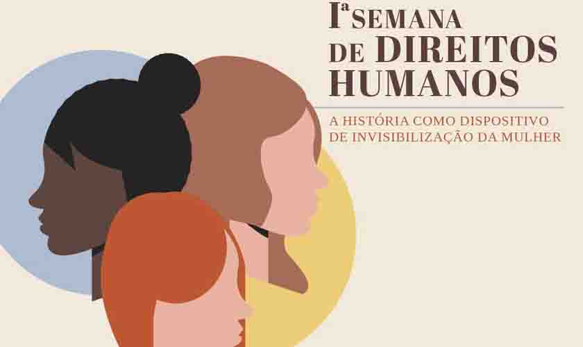 Semana de Direitos Humanos da UNIR discutirá Direitos das Mulheres