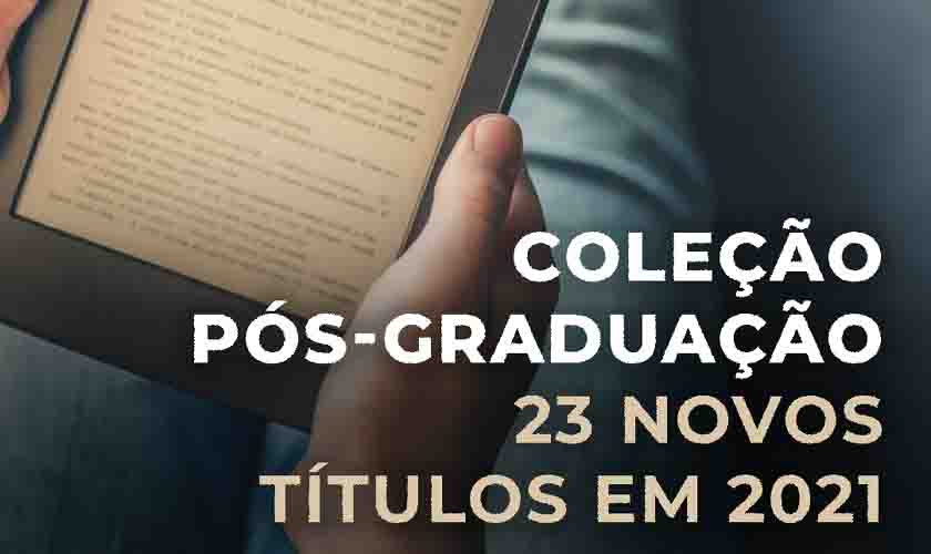 PPGs da UNIR e Edufro publicaram 23 ebooks em 2021