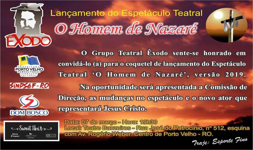 Lançamento Oficial do novo espetáculo “O Homem de Nazaré” acontece hoje no Teatro Banzeiros