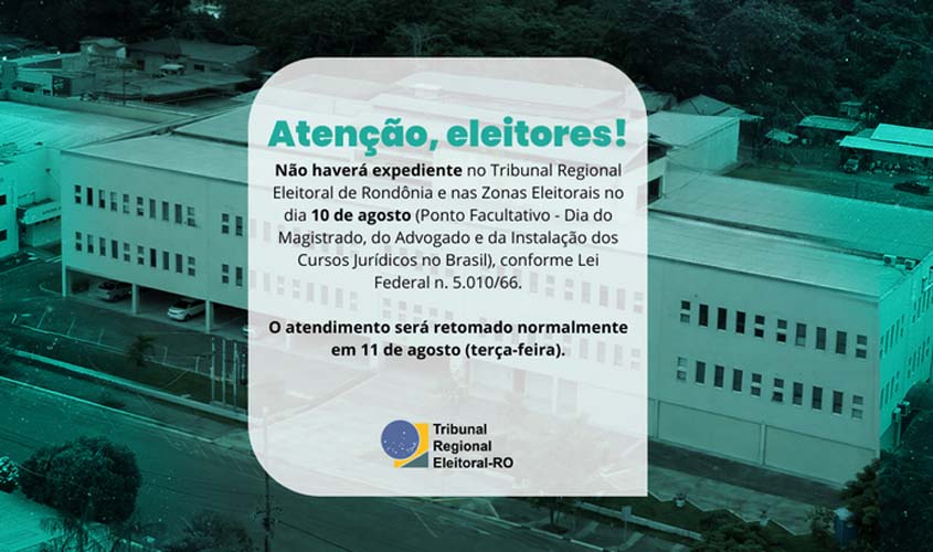TRE-RO não terá expediente nesta segunda-feira (10/08)