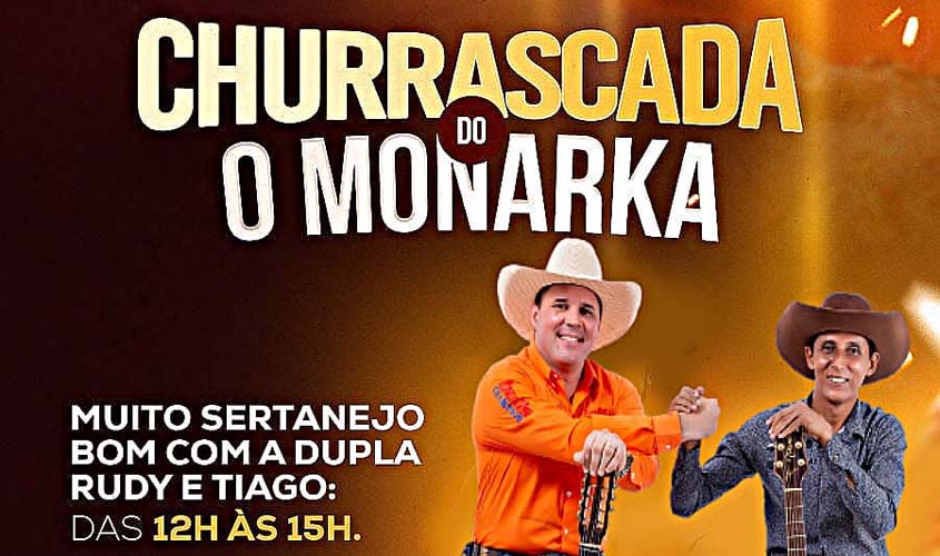 Sábado tem 'Churrascada Do Monarka' e shows de sertanejo e modão de viola