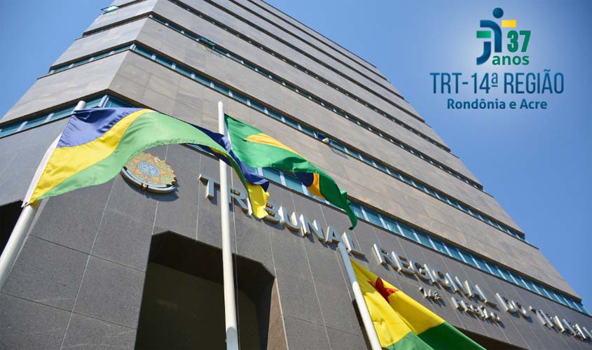 TRT-14 realizará programação especial em alusão às comemorações de 37 anos