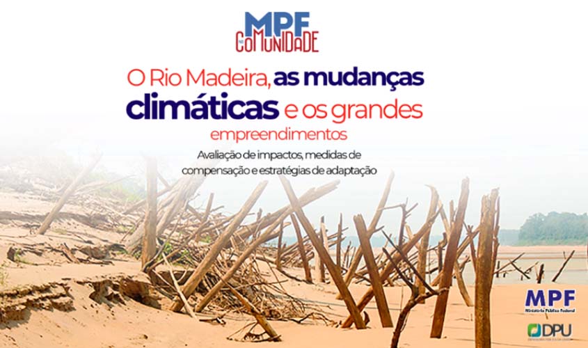 Audiência em Porto Velho discute Rio Madeira e grandes obras