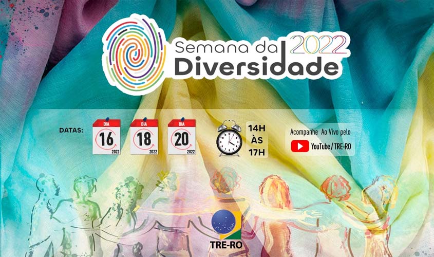 TRE-RO realizará a Semana da Diversidade nos dias 16, 18 e 20 de maio