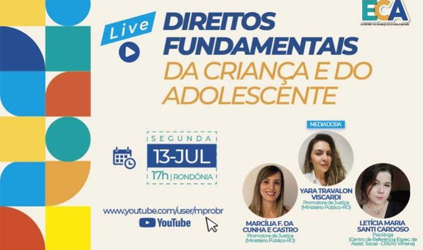 MP de Rondônia vai realizar live para lembrar os 30 anos de criação do Estatuto da Criança e do Adolescentes (ECA)