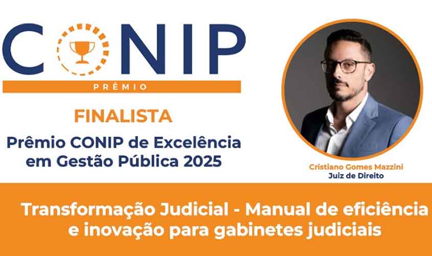 Juiz do TJRO é finalista em prêmio nacional de Excelência em Gestão Pública