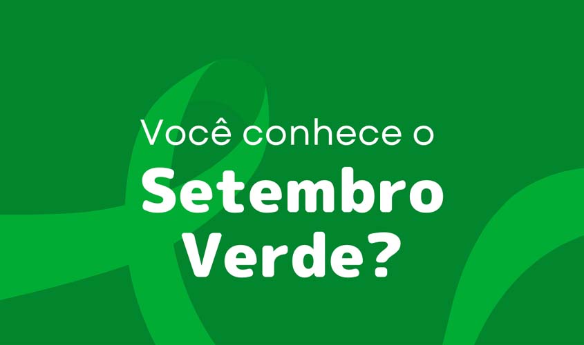 OAB-RO adere à campanha Setembro Verde na luta pela efetivação dos direitos das Pessoas com Deficiência
