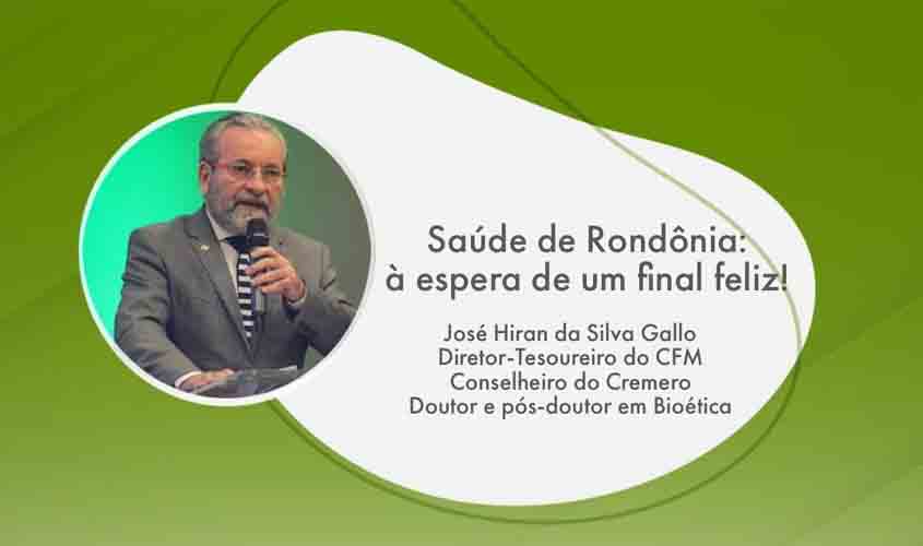 Saúde de Rondônia: à espera de um final feliz!