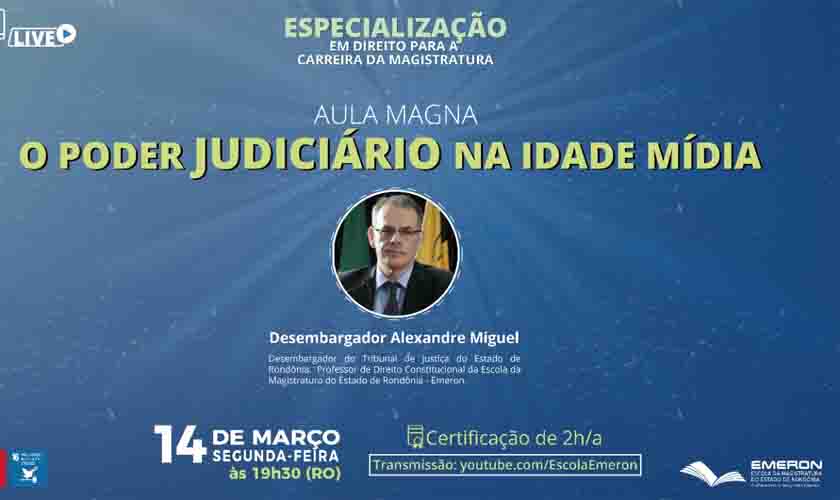 Especialização em Direito promove, na próxima segunda (14), aula magna sobre o uso das novas tecnologias pelo Poder Judiciário