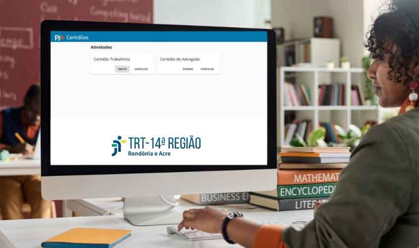 Sem burocracia: TRT-14 agiliza emissão de certidões eletrônicas de ações trabalhistas