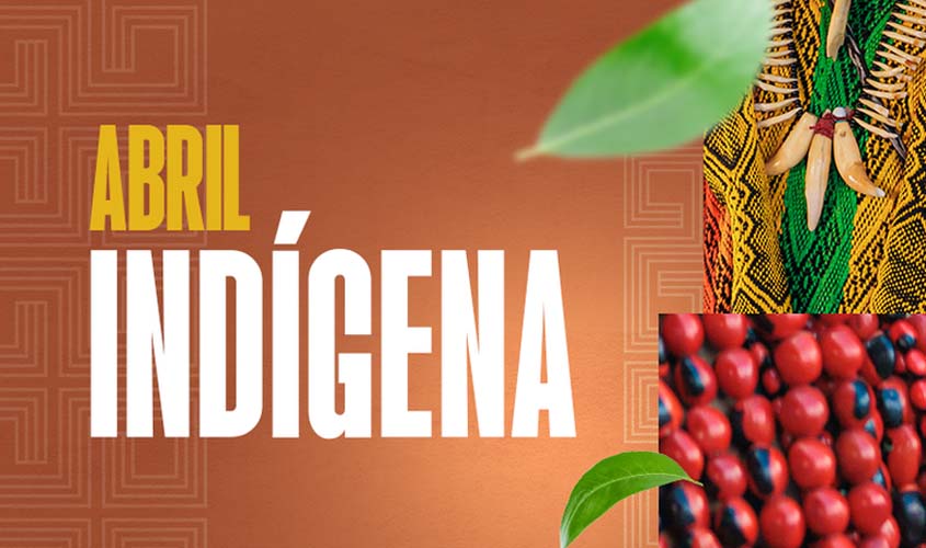 Abril Indígena: Justiça cancela matrícula por fraude em RO