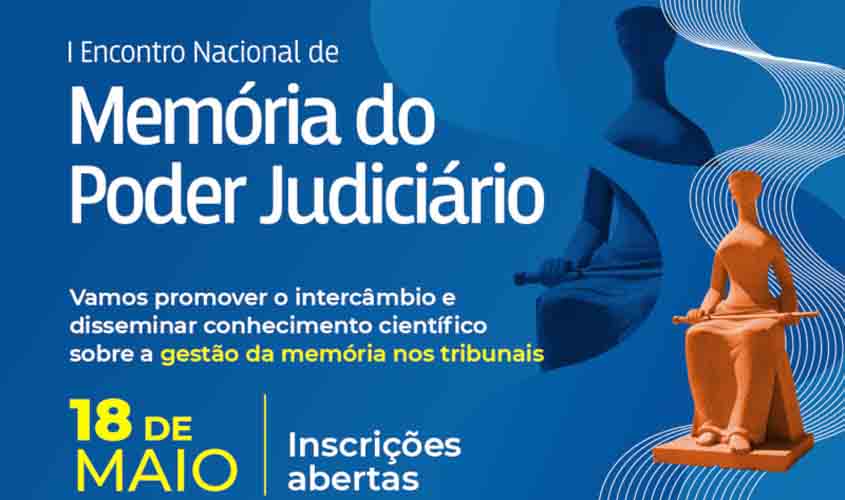 I Encontro Nacional de Memória recebe inscrições até 17 de maio