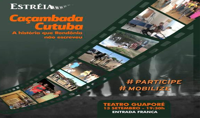 Filme Caçambada Cutuba estréia nesta sexta-feira, 13