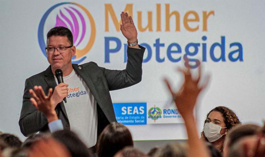 Ampliação das ações do Programa Mulher Protegida é confirmada pelo coronel Marcos Rocha