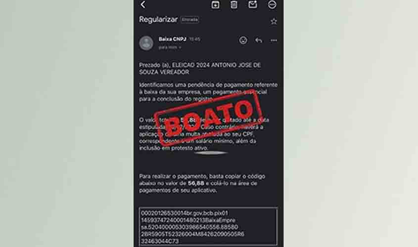 É falsa mensagem de cobrança para dar baixa no CNPJ de campanha