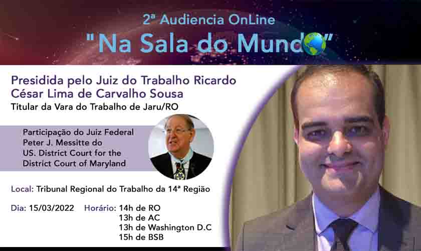 Justiça do Trabalho (RO/AC) avança com ações de projeto que promove a vivência internacional de juízes trabalhistas